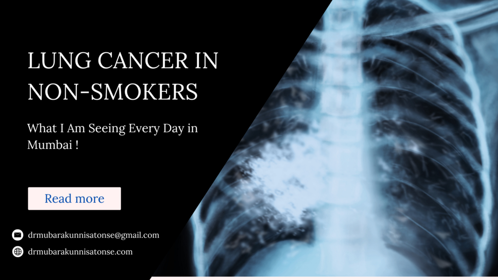 Chest X-ray showing lung cancer lesion in a non-smoker patient, used for lung cancer awareness and early diagnosis in Mumbai